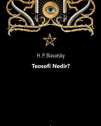 Teosofi Nedir?