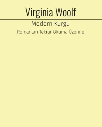 Modern Kurgu -Romanları Tekrar Okuma Üzerine-