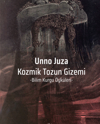 Kozmik Tozun Gizemi -Bilim Kurgu Öyküleri-
