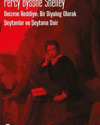Deizme Reddiye: Bir Diyalog Olarak  - Şeytanlar ve Şeytana Dair