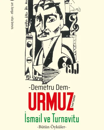 İsmail ve Turnavitu -Bütün Öyküler- Tuhaf Sayfalar