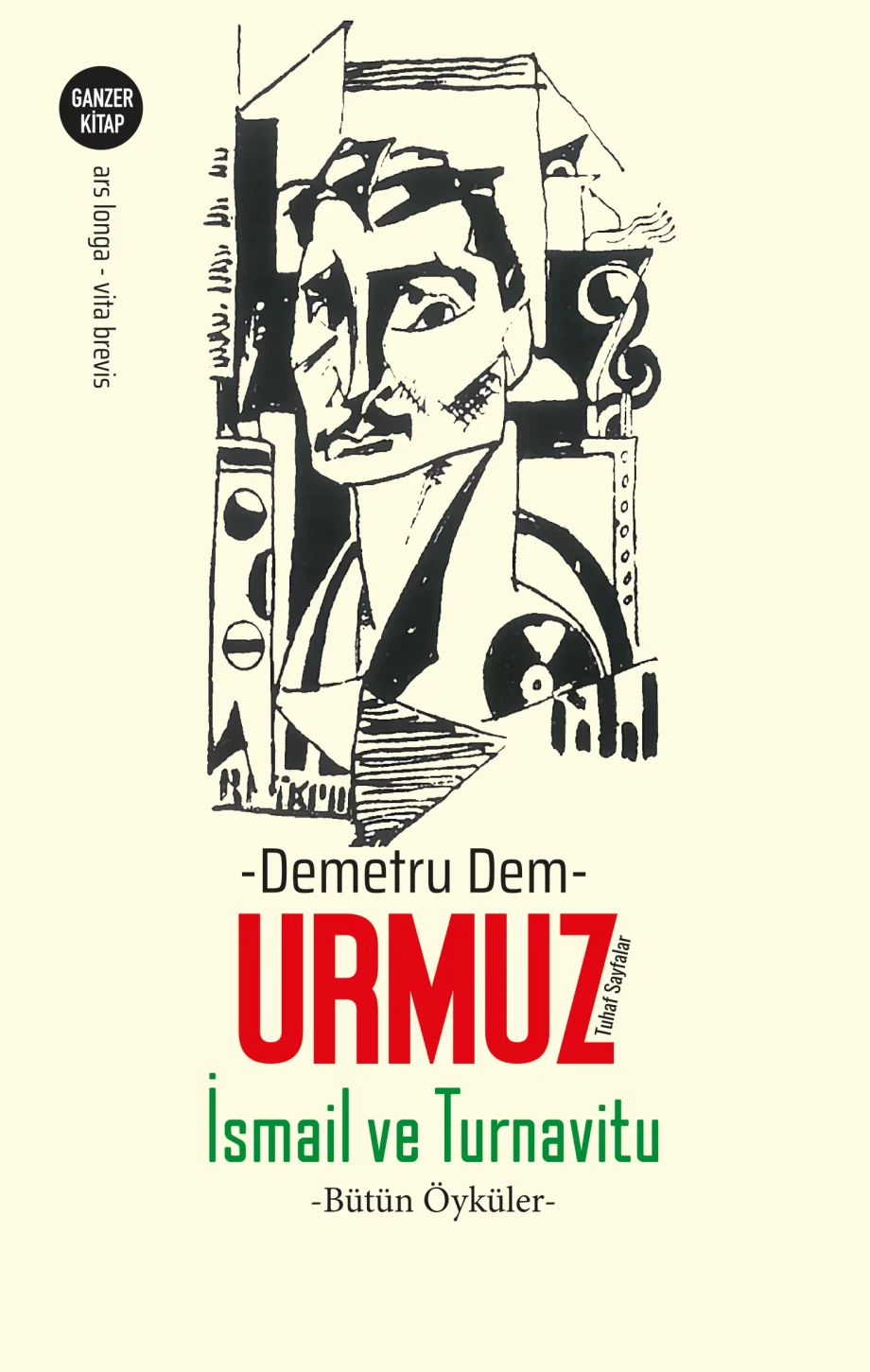 İsmail ve Turnavitu -Bütün Öyküler- Tuhaf Sayfalar